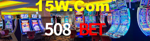 508 Bet